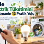 elektrik tasarrufu e1790634243958 Evde Elektrik Tüketimini Azaltmanın 12 Pratik Yolu